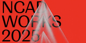 NCAD Works 2025 Opening Hours