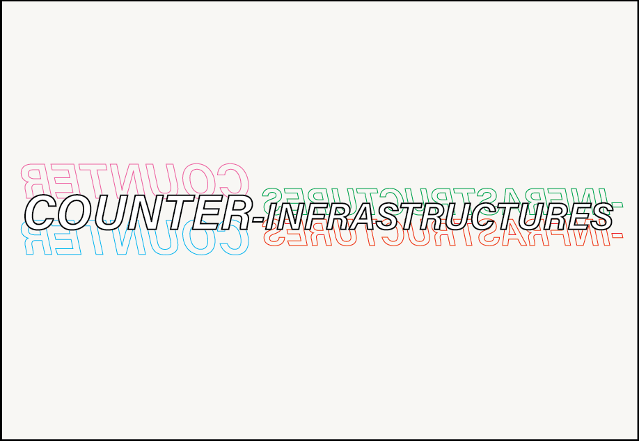 Counter Infrastructures