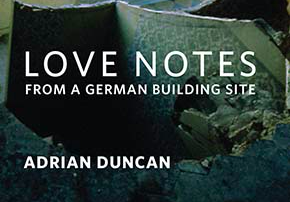 Love Notes from a German Building Site