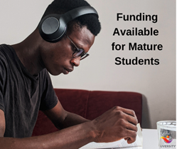 Funding Opportunity for First Time Mature Students